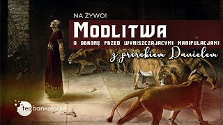 Różaniec BOLESNE i modlitwa o obronę przed wyniszczającymi manipulacjami z prorokiem Danielem [upl. by Enerual]