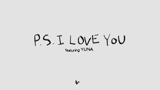 Paul Partohap  PS I LOVE YOU feat YUNA Lyric Video [upl. by Eico]