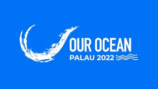 Our Oceans 2022  Day 1 [upl. by Dnamron899]