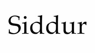 How to Pronounce Siddur [upl. by Hajile]