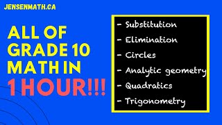 ALL OF GRADE 10 MATH IN ONLY 1 HOUR  jensenmathca [upl. by Nipsirc385]