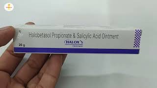 Halox S Ointment  Halobetasol Propionate and Salicylic acid Ointment  Halox S Ointment Uses [upl. by Nhguavaj]