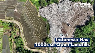 Why Indonesia Has 1000s of Open Landfills [upl. by Rico241]