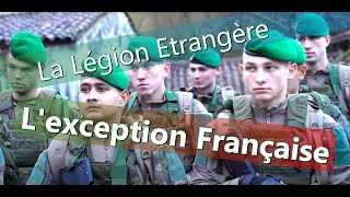 La Légion étrangère lexception Française [upl. by Pasol]