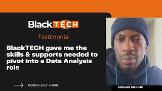 BlackTECH Academy  Testimonial from Adewale Mebude [upl. by Anawqahs856]