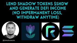 Earn Passive DeFi Income on Your Shadow Tokens SHDW — Tulip Francium [upl. by Boyse]