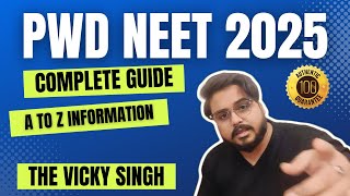 Neet 2025 Complete Guide For PWD Candidates PH Aspirants Strategy Disability Verification MBBS Cutof [upl. by Bocaj]