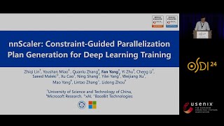 OSDI 24  nnScaler ConstraintGuided Parallelization Plan Generation for Deep Learning Training [upl. by Hayidan]