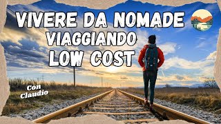 VIVERE VIAGGIANDO per il Mondo DA SOLI 🎒🌍 Come VIAGGIARE LOW COST [upl. by Woodrow]