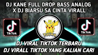 DJ KANE FULL DROP BASS ANALOG X DJ BIARSU SA CINTA VIRAL TIKTOK 2023 DJ VIRAL TIKTOK BY DJ VEL BASS [upl. by Orban]