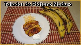 TAJADAS DE PLÁTANO MADURO [upl. by Alra214]