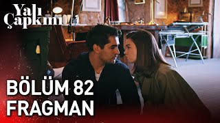 Yalı Çapkını 82 Bölüm Fragman [upl. by Yeleen]