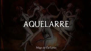 Mägo de Oz  Aquelarre  Letra [upl. by Noislla]