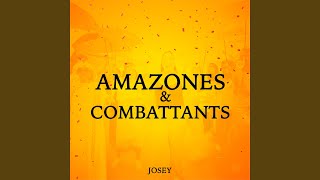 amazones et combattants [upl. by Craven]