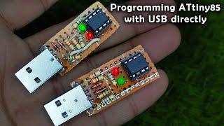 Programming ATtiny85 IC directly through USB using Digispark Bootloader [upl. by Nylodnewg839]