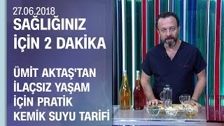 Dr Ümit Aktaştan ilaçsız yaşam için pratik kemik suyu tarifi [upl. by Lacee]