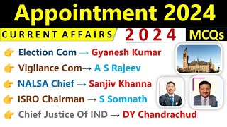 Appointment 2024 Current Affairs  Who Is Who Current Affairs 2024  Important Appointment 2024 MCQs [upl. by Donaghue]