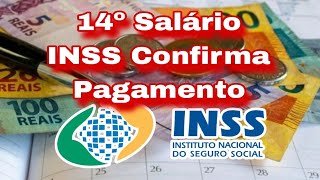 14º Salário  INSS Confirma Pagamento [upl. by Avon342]