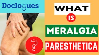 What is Meralgia Paresthetica [upl. by Tteve481]