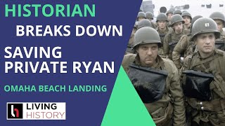 Military Historian Breaks Down Saving Private Ryan Omaha Beach Scene [upl. by Sydelle998]