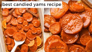 Best Candied Yams Recipe [upl. by Chansoo]