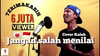 Jangan Salah menilaiTagor PangaribuanCover KALEK [upl. by Bowers746]