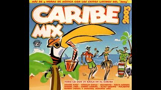 CARIBE MIX 2003 [upl. by Erdei]