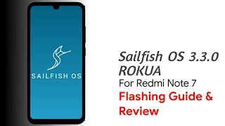 I Didnt Knew That This Exist  Sailfish OS 330 Port For Redmi Note 77S Flashing Guide amp Review [upl. by Reamy]