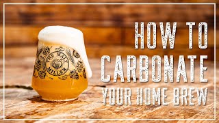 HOW TO CARBONATE YOUR HOME BREW  THE MALT MILLER [upl. by Mot]