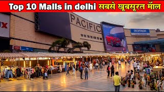 Top 10 Malls in Delhi  Best shopping malls in Delhi  Luxury malls in Delhi NCR [upl. by Somerville779]