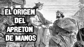 El origen del apretón de manos y los besos para saludarse [upl. by Tuhn279]