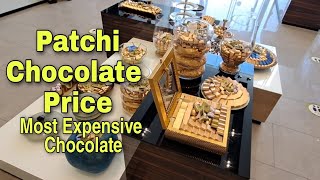 Chocolate Price in Patchi Saudi ArabiaMost Expensive Chocolate in the World [upl. by Jariah]