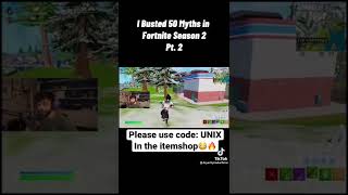 Busting 50 MYTHS in SEASON 2💪🔥 By sypherPk fortnite shorts epicpartner [upl. by Shira]