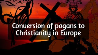 Spread of Christianity in Medieval Europe  History amp Events [upl. by Lyford]