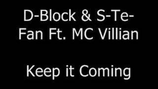 DBlock amp STeFan Ft MC Villain  Keep it Coming [upl. by Heigho]