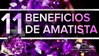 11 BENEFICIOS DE AMATISTA  MEDITACIÓN ESPIRITUAL [upl. by Eittel]