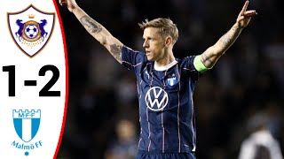 Qarabag FK vs Malmö 12 Erik Botheim Goal All Goals and Extended Highlights [upl. by Starkey607]