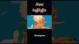 Nami highlights [upl. by Suzetta]