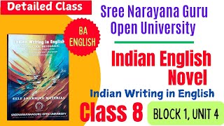 Indian English Novel Sree Narayana Guru Open University BA English  Block 1 Unit 4 [upl. by Bronnie888]