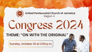 Sunday Oct 20 2024  Region 4 Congress  Bethel Tabernacle UPCJ [upl. by Zipnick]