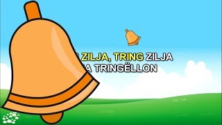 Zilja Tringëllon Me Tekst  Këngë për fëmijë [upl. by Aicinoid]