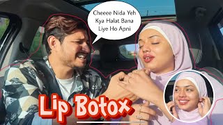 Lip Botox Karwa Li 👄  Sufiyan’s Reaction 😂😜  Sufiyan and Nida ❤️ [upl. by Anialram968]