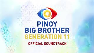 quotPinoy Akoquot by Orange amp Lemons  Pinoy Big Brother Gen11 Official Soundtrack [upl. by Lennox146]