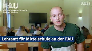 Lehramt für Mittelschulen an der FAU studieren FAU Programme [upl. by Owain]