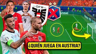 ¡¿QUIÉN DIABLOS JUEGA EN AUSTRIA y por qué SON LA REVELACIÓN de la EURO ¡ASI CEPILLARON A FRANCIA [upl. by Nueormahc]