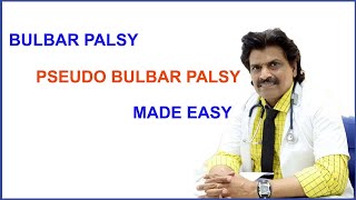 BULBAR PALSY and PSEUDO BULBAR PALSY MADE EASY [upl. by Anirrok]