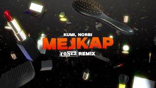 Kumi Norbi  MEJKAP FONEZ REMIX [upl. by Colston61]