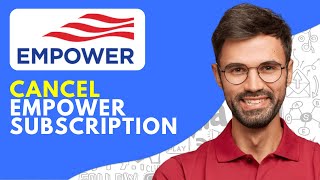 How to Cancel Empower Subscription 2024 How to Unsubscribe From Empower [upl. by Englis]