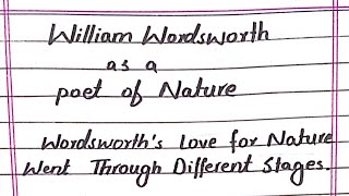 William Wordsworth as a poet of Nature in Urdu Hindi Stages of Wordsworth poetry  3 stages of love [upl. by Nirej700]