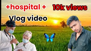 My village hospital vlog video [upl. by Seditsira]